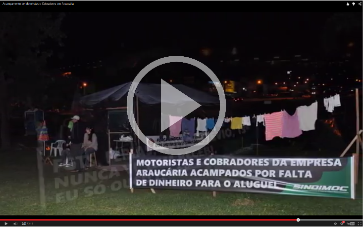 Confira o vídeo dos motoristas e cobradores acampados ao lado do Terminal em Araucária